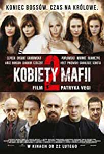 Women of Mafia 2 (2019) Film Online Subtitrat in Romana