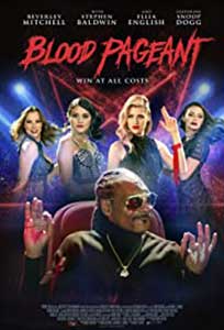 Blood Pageant (2021) Film Online Subtitrat in Romana