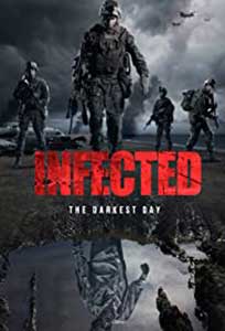 Infected: The Darkest Day (2021) Online Subtitrat in Romana