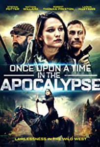 Once Upon a Time in the Apocalypse (2021) Online Subtitrat