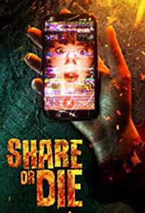 Share or Die (2021) Film Online Subtitrat in Romana