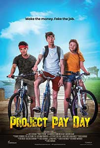 Project Pay Day (2021) Film Online Subtitrat in Romana