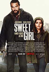 Sweet Girl (2021) Film Online Subtitrat in Romana cu Jason Momoa