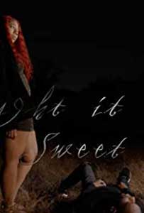 Thought It Was Sweet (2021) Online Subtitrat in Romana