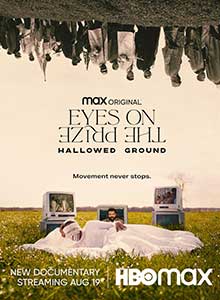 Eyes on the Prize: Hallowed Ground (2021) Documentar Online