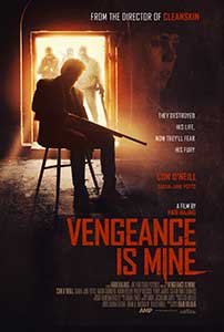 Vengeance Is Mine (2021) Film Online Subtitrat in Romana