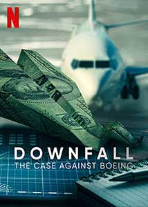 Downfall: The Case Against Boeing (2022) Documentar Online Subtitrat