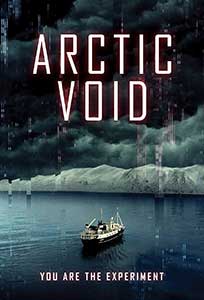 Arctic Void (2022) Film Online Subtitrat in Romana