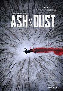 Ash & Dust (2022) Film Online Subtitrat in Romana