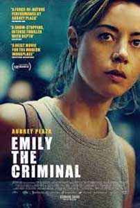 Emily the Criminal (2022) Film Online Subtitrat in Romana