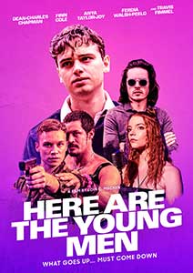 Here Are the Young Men (2021) Film Online Subtitrat in Romana