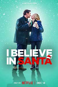 I Believe in Santa (2022) Film Online Subtitrat in Romana