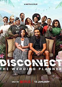 Disconnect: The Wedding Planner (2023) Film Online Subtitrat