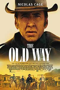The Old Way (2023) Film Online Subtitrat in Romana