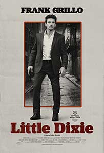Little Dixie (2023) Film Online Subtitrat in Romana