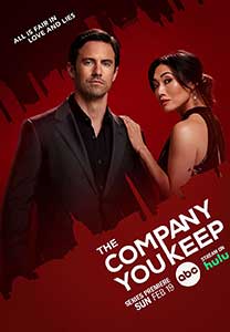 The Company You Keep (2023) Serial Online Subtitrat in Romana