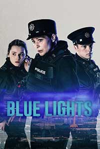 Blue Lights (2024) Sezonul 2 Online Subtitrat in Romana