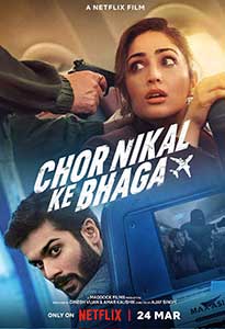 Chor Nikal Ke Bhaga (2023) Film Indian Online Subtitrat in Romana