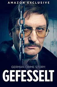 German Crime Story: Gefesselt (2023) Serial Online Subtitrat