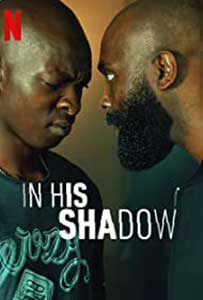 In His Shadow (2023) Film Online Subtitrat in Romana