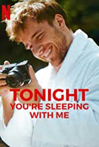 Tonight You're Sleeping with Me (2023) Film Online Subtitrat