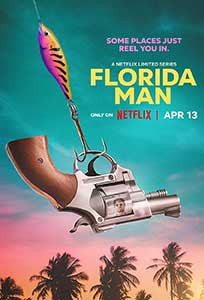 Florida Man (2023) Serial Online Subtitrat in Romana