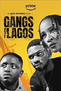 Gangs of Lagos (2023) Film Online Subtitrat in Romana