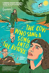 The Cow Who Sang a Song Into the Future (2022) Film Online Subtitrat