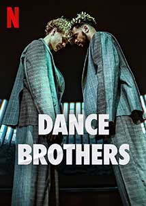 Dance Brothers (2023) Serial Online Subtitrat in Romana