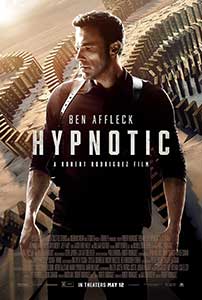 În transă - Hypnotic (2023) Film Online Subtitrat in Romana