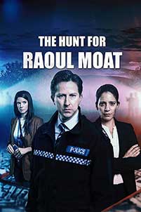The Hunt for Raoul Moat (2023) Serial Online Subtitrat in Romana