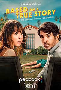 Based on a True Story (2023) Serial Online Subtitrat in Romana