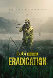 Eradication (2022) Film Online Subtitrat in Romana