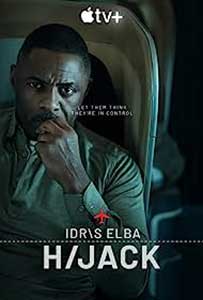 Hijack (2023) Serial Online Subtitrat in Romana cu Idris Elba
