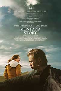 O poveste din Montana - Montana Story (2021) Film Online Subtitrat