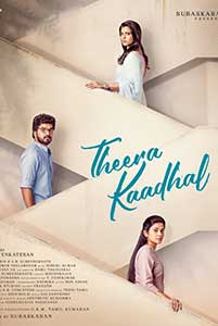 Theera Kadhal (2023) Film Indian Online Subtitrat in Romana