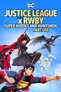 Justice League x RWBY: Super Heroes and Huntsmen Part One (2023) Film Online