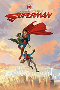 My Adventures with Superman (2023) Serial Animat Online
