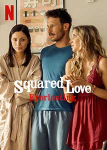 Squared Love Everlasting (2023) Film Online Subtitrat in Romana
