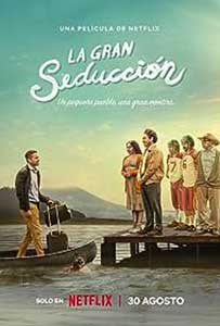 The Great Seduction (2023) Film Online Subtitrat in Romana
