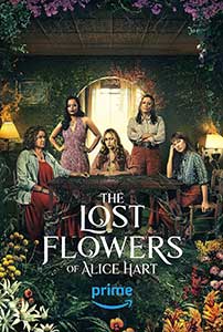 The Lost Flowers of Alice Hart (2023) Serial Online Subtitrat in Romana