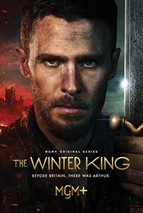 The Winter King (2023) Serial Online Subtitrat in Romana