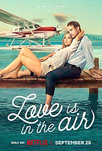 Love Is in the Air (2023) Film Online Subtitrat in Romana