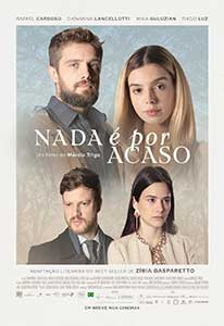 Nada É Por Acaso (2022) Film Online Subtitrat in Romana