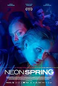 Neon Spring (2022) Film Online Subtitrat in Romana