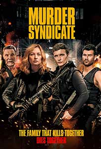 Sindicatul Crimei - Murder Syndicate (2023) Film Online Subtitrat