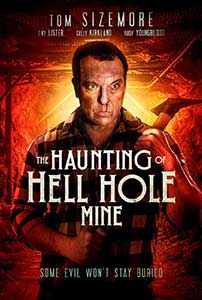 The Haunting of Hell Hole Mine (2023) Film Online Subtitrat in Romana