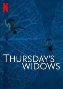 Văduvele de joi - Thursday's Widows (2023) Serial Online Subtitrat