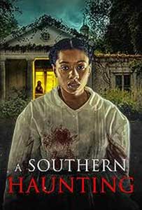 A Southern Haunting (2023) Film Online Subtitrat in Romana
