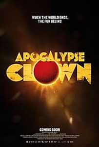 Apocalypse Clown (2023) Film Online Subtitrat in Romana
